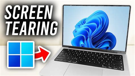 test pc for screen tearing|windows 11 screen splitting.